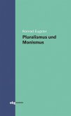 Pluralismus und Monismus (eBook, PDF)