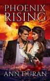 Phoenix Rising (eBook, ePUB) Phoenix Rising (eBook, ePUB)