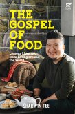 The Gospel of Food: Lessons I Learned from Eating around the World (eBook, ePUB)