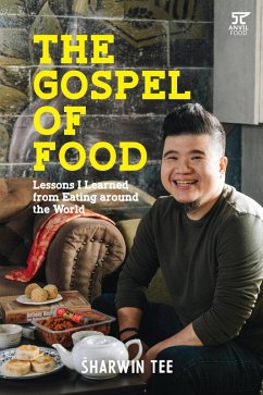 Cover The Gospel of Food: Lessons I Learned from Eating around the World (eBook, ePUB)