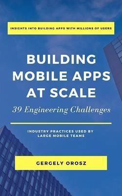 Building Mobile Apps at Scale (eBook, ePUB)
