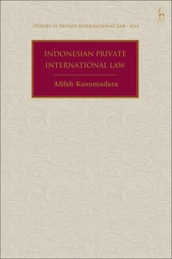 Indonesian Private International Law (eBook, ePUB) - Kusumadara, Afifah