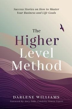 The Higher Level Method (eBook, ePUB) - Williams, Darlene