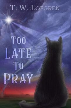 Cover Too Late to Pray (eBook, ePUB)