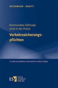 Kommunales Haftungsrecht in der Praxis Verkehrssicherungspflichten (eBook, PDF) - Krafft, Georg