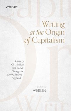 Writing at the Origin of Capitalism - Werlin, Julianne