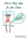 Don't Pass Gas in the Class (eBook, ePUB)