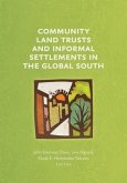 Community Land Trusts and Informal Settlements in the Global South (eBook, ePUB)