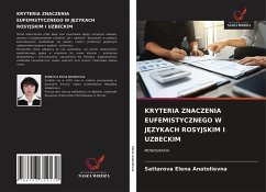 KRYTERIA ZNACZENIA EUFEMISTYCZNEGO W J¿ZYKACH ROSYJSKIM I UZBECKIM - Elena Anatolievna, Sattarova