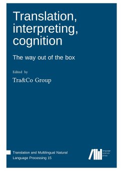 Translation, interpreting, cognition Translation, interpreting, cognition