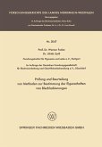 Prüfung und Beurteilung von Methoden zur Bestimmung der Eigenschaften von Blechlackierungen (eBook, PDF)