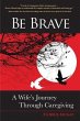 Be Brave (eBook, ePUB) - Bild 1