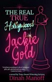The Real True Hollywood Story of Jackie Gold (eBook, ePUB)