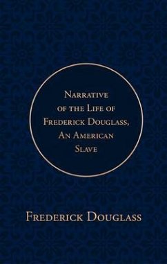 Narrative of the Life of Frederick Douglass, an American Slave (eBook, ePUB) - Douglass, Frederick; Poetose Press