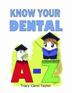 Know Your Dental A-Z (eBook, ePUB) - Taylor, Tracy