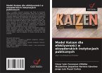 Model Kaizen dla efektywno¿ci w ekwadorskich instytucjach publicznych