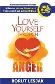 Love Yourself Through Anger