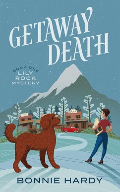 Getaway Death (Lily Rock Mystery, #1) (eBook, ePUB) - Hardy, Bonnie