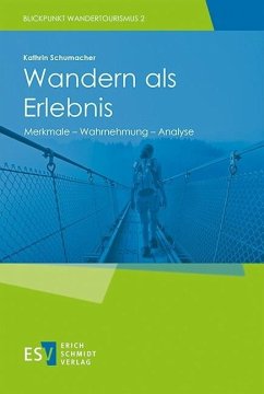 Wandern als Erlebnis (eBook, PDF) - Schumacher, Kathrin