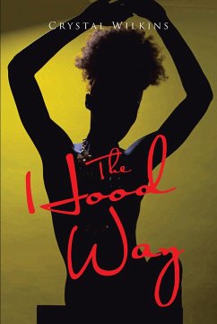 The Hood Way (eBook, ePUB)