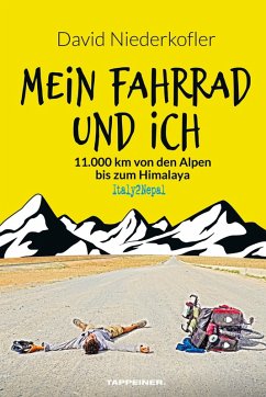 Mein Fahrrad und ich (eBook, ePUB) - Niederkofler, David