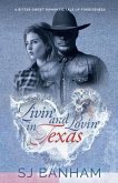 Livin' and Lovin' in Texas (eBook, ePUB) Livin' and Lovin' in Texas (eBook, ePUB)