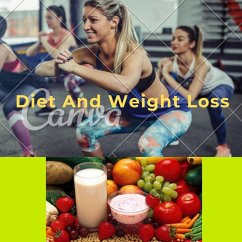 Diet And Weight Loss (eBook, ePUB) - Apaga, Denz