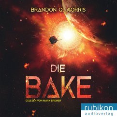 Die Bake (MP3-Download) - Morris, Brandon Q.