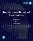 Foundations of Behavioral Neuroscience, Global Edition (eBook, PDF)