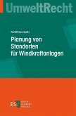 Planung von Standorten für Windkraftanlagen (eBook, PDF)
