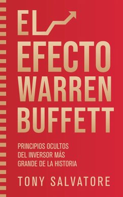 El Efecto Warren Buffett (eBook, ePUB) - Salvatore, Tony