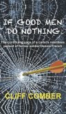 If Good Men Do Nothing (eBook, ePUB)