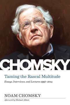 Taming the Rascal Multitude (eBook, ePUB) - Chomsky, Noam