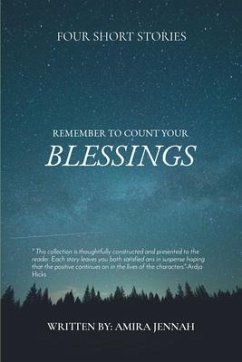 REMEMBER TO COUNT YOUR BLESSINGS (eBook, ePUB) - Jennah, Amira