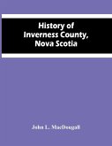 History Of Inverness County, Nova Scotia