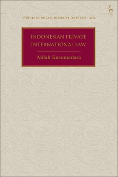 Indonesian Private International Law (eBook, PDF) - Kusumadara, Afifah