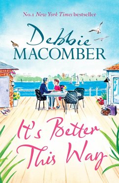 It's Better This Way (eBook, ePUB) - Macomber, Debbie