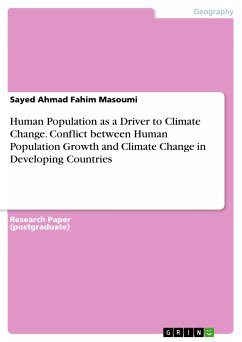 Human Population as a Driver to Climate Change. Conflict between Human Population Growth and Climate Change in Developing Countries (eBook, PDF) - Masoumi, Sayed Ahmad Fahim