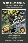 The Body Snatcher: Cold-Blooded Murder, Robert Louis Stevenson and the Making of a Horror Film Classic (eBook, ePUB)