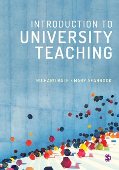 Introduction to University Teaching (eBook, ePUB) - Bale, Richard; Seabrook, Mary