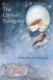 The Crystal Navigator (eBook, ePUB)