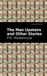 The Man Upstairs and Other Stories... - Bild 1