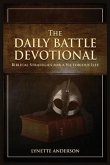 The Daily Battle Devotional (eBook, ePUB)