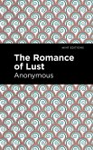 The Romance of Lust (eBook, ePUB)