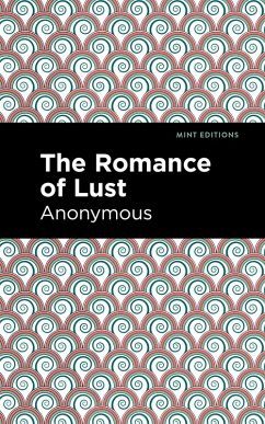 The Romance of Lust (eBook, ePUB) Cover The Romance of Lust (eBook, ePUB)