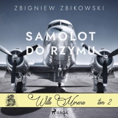 Willa Morena 2: Samolot do Rzymu (MP3-Download) - Zbikowski, Zbigniew