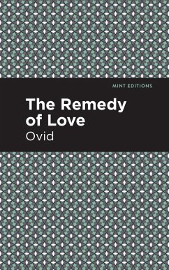 The Remedy of Love (eBook, ePUB) - Ovid