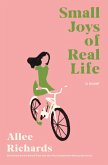 Small Joys of Real Life (eBook, ePUB)