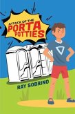 ATTACK OF THE PORTA POTTIES (eBook, ePUB)