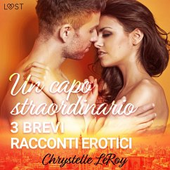 Cover Un capo straordinario - 3 brevi racconti erotici (MP3-Download)